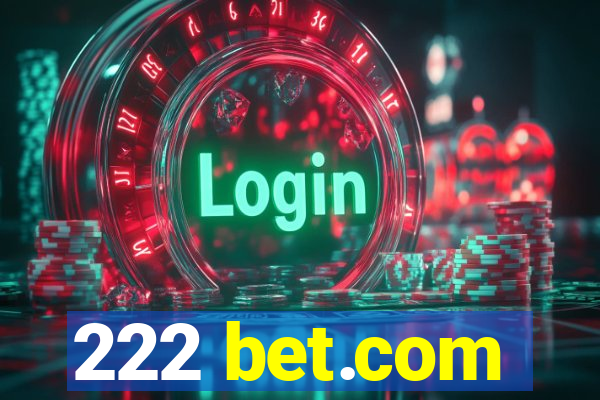 222 bet.com